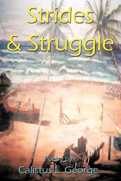 Strides & Struggle - George, Calistus L.