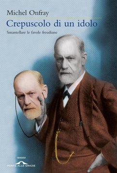 Cover Crepuscolo di un idolo. Smantellare le favole freudiane