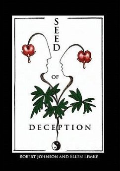 Seed of Deception - Robert Johnson and Ellen Lemke