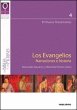 Los evangelios : narraciones e historia - Bild 1