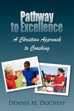 Pathway to Excellence - Docheff, Dennis M.