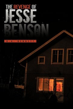 The Revenge of Jesse Benson - Bennett, K. A.