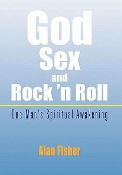 God, Sex and Rock 'n Roll