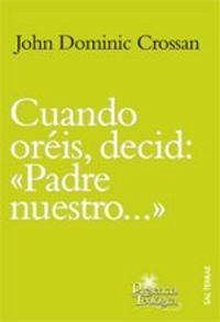 Cover Cuando oréis decid, 