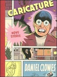Caricature - Clowes, Daniel