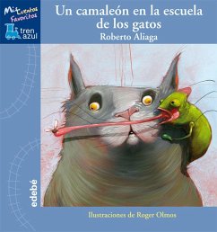 Un camaleón en la escuela de los gatos - Aliaga, Roberto