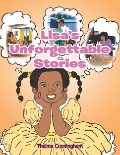 Lisa's Unforgettable Stories - Cunningham, Thelma