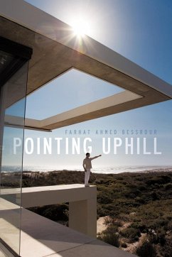 Pointing Uphill - Bessrour, Farhat Ahmed