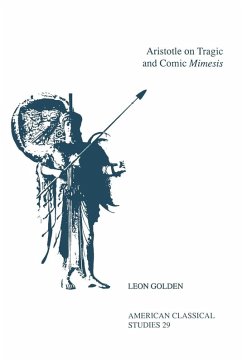 Aristotle on Tragic & Comic Mimesis ACS 29 - Golden, Leon Aristotle on Tragic & Comic Mimesis ACS 29 - Golden, Leon