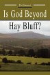 Is God Beyond Hay Bluff? - Bild 1