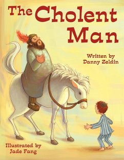 The Cholent Man - Zeldin, Danny