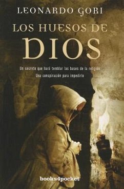 Los Huesos de Dios = God's Bones - Gori, Leonardo