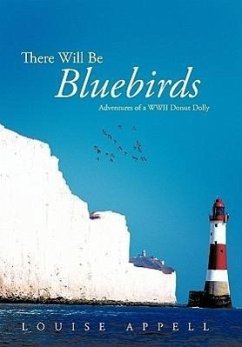 There Will Be Bluebirds - Appell, Louise