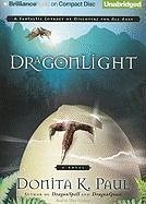 Dragonlight - Paul, Donita K.