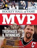 Hockey Hall of Fame MVP Trophies & Winners
