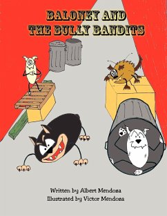 Baloney and the Bully Bandits - Mendoza, Albert