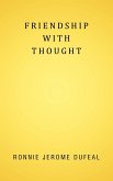 Friendship with Thought