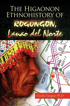 The Higaonon Ethnohistory of Rogongon, Lanao del Norte