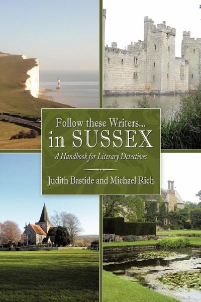 Follow These Writers...in Sussex Follow These Writers...in Sussex