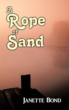 A Rope of Sand - Bond, Janette
