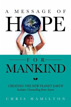 A Message of Hope for Mankind - Hamilton, Chris