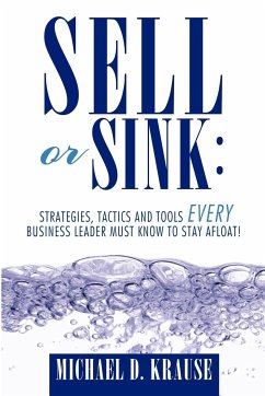 Sell or Sink - Krause, Michael D.