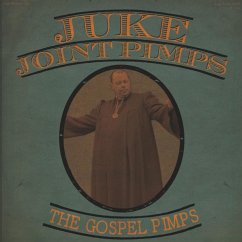 Boogie The Church Down - Juke Joint Pimps,The/The Gospel Pimps