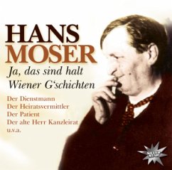 Ja,Das Sind Halt Wiener G Schichten - Moser,Hans