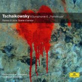 Symphonie Nr.6. "Pathétique" / Fantasie-Ouvertüre "Romeo & Julia"