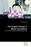 The Graphic Design in Media Conception