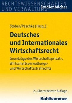 Deutsches und Internationales Wirtschaftsrecht