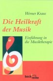 Die Heilkraft der Musik Die Heilkraft der Musik