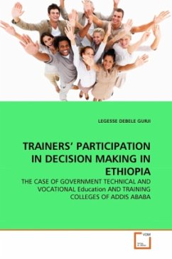 TRAINERS' PARTICIPATION IN DECISION MAKING IN ETHIOPIA - DEBELE GURJI, LEGESSE