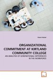 ORGANIZATIONAL COMMITMENT AT KIRTLAND COMMUNITY COLLEGE