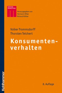 Konsumentenverhalten - Trommsdorff, Volker; Teichert, Thorsten