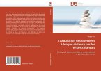 L'Acquisition des questions à longue distance par les enfants français