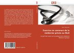 Exercice en commun de la médecine privée au Mali