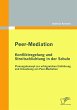 Peer-Mediation: Konfliktregelung und... - Bild 1