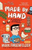 Made by Hand: My Adventures in the World of Do-It-Yourself