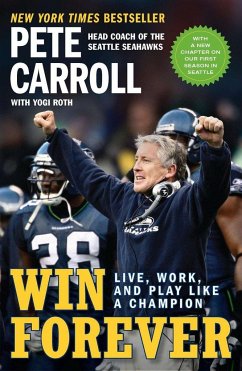 Win Forever - Pete Carroll; Yogi Roth; Kristoffer A. Garin