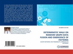 DETERMINISTIC WALK ON RANDOM GRAPH DATA FUSION AND EMERGENCE OF PATTERNS - GAUTAM, RAVINDRA