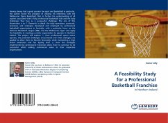 A Feasibility Study for a Professional Basketball Franchise