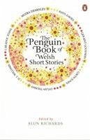 The Penguin Book of Welsh Short Stories - Richards, Alun