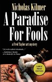 A Paradise for Fools