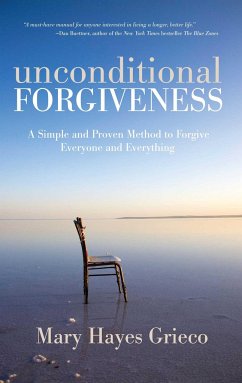 Unconditional Forgiveness - Grieco, Mary Hayes