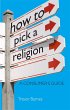 How to Pick a Religion - Bild 1