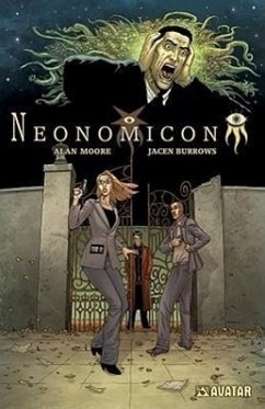 Alan Moore's Neonomicon - Moore, Alan; Burrows, Jacen