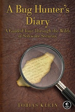 A Bug Hunter's Diary - Klein, Tobias