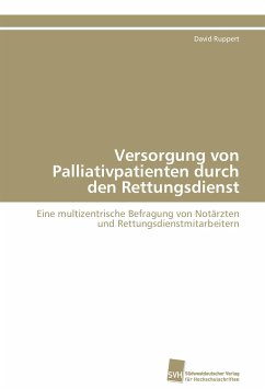 Versorgung von Palliativpatienten durch den Rettungsdienst - Ruppert, David