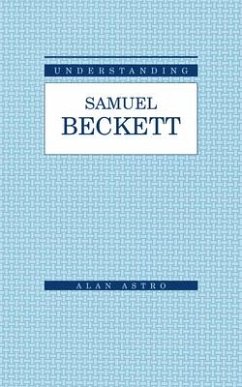 Understanding Samuel Beckett - Astro, Alan